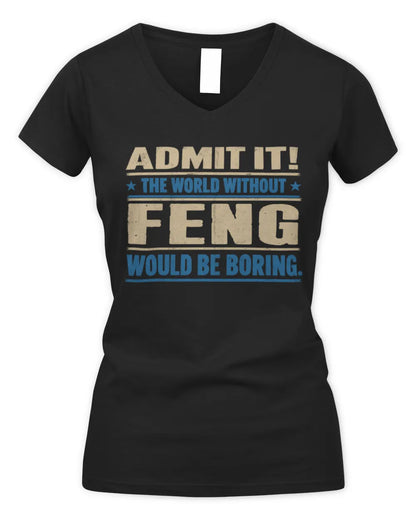 FENG TP68-K2-968 – Personalized Funny Quote Apparel “The World Without NAME Would Be Boring” - Women's V-Neck T-Shirt - Black