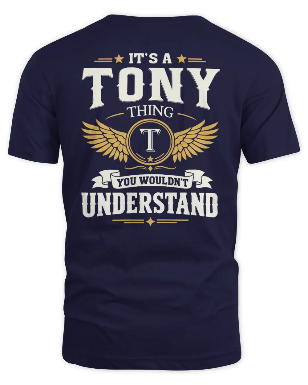 TONY KT06-M008 It’s a [NAME] Thing – You Wouldn’t Understand | Personalized Vintage T-Shirt - Unisex Standard T-Shirt - Navy