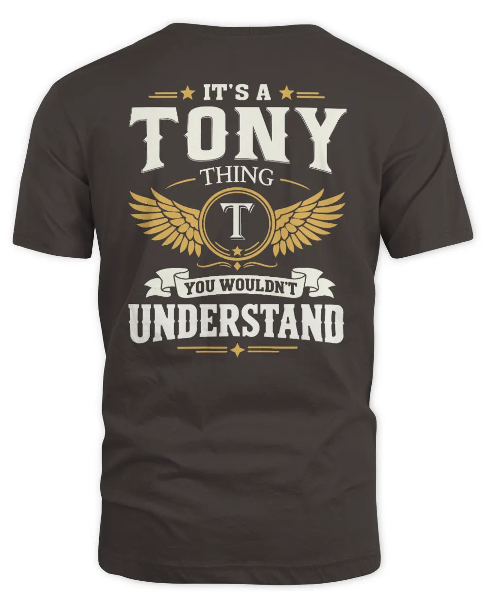 TONY KT06-M008 It’s a [NAME] Thing – You Wouldn’t Understand | Personalized Vintage T-Shirt - Unisex Standard T-Shirt - Dark Chocolate
