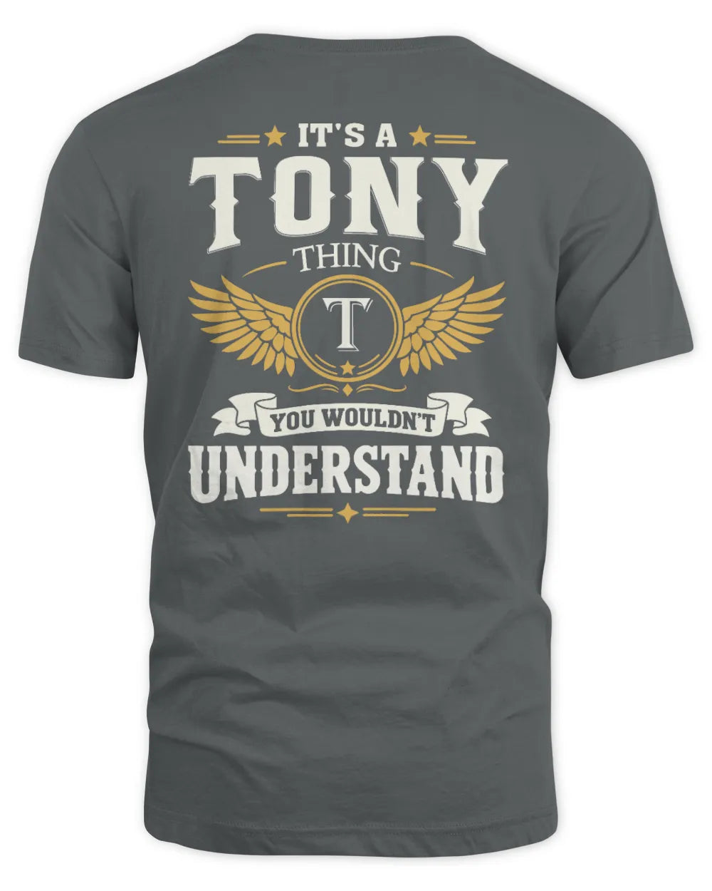 TONY KT06-M008 It’s a [NAME] Thing – You Wouldn’t Understand | Personalized Vintage T-Shirt - Unisex Standard T-Shirt - Charcoal