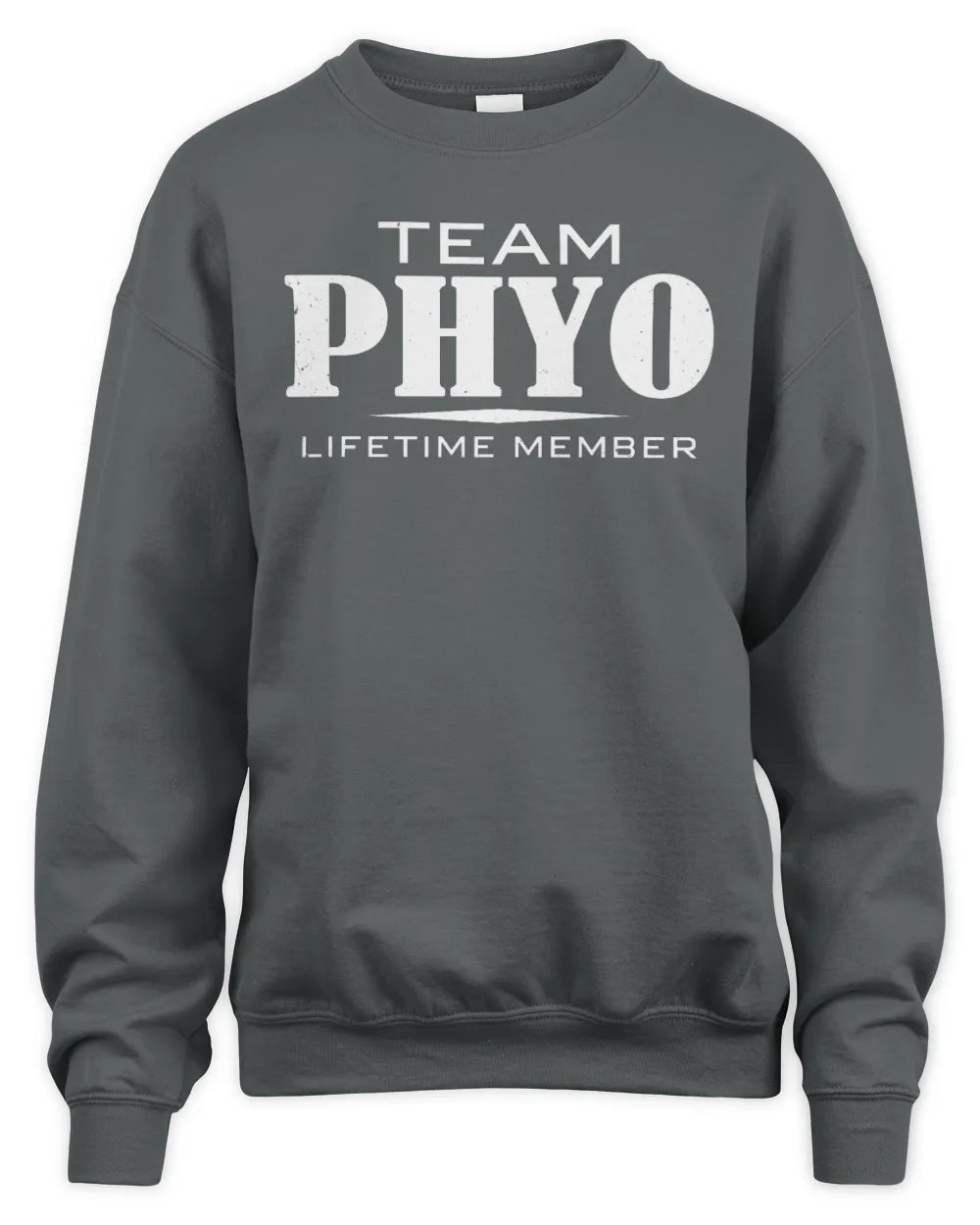 PHYO BL62-K4-128 - Personalized “Team NAME Lifetime Member” - Unisex Sweatshirt - Charcoal