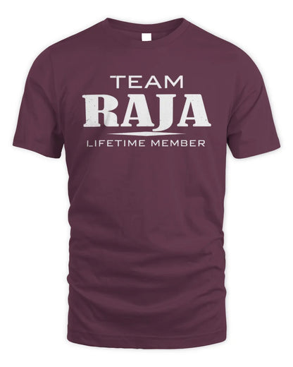 RAJA BL62-K4-128 - Personalized “Team NAME Lifetime Member” - Unisex Standard T-Shirt - Maroon