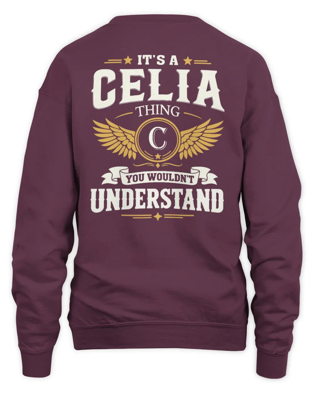 CELIA KT06-M008 It’s a [NAME] Thing – You Wouldn’t Understand | Personalized Vintage T-Shirt - Unisex Sweatshirt - Maroon