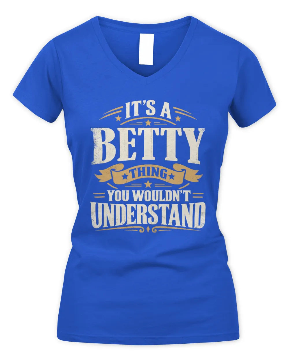BETTY P08 TH51 - Personalized “It’s a/an [NAME] Thing – You Wouldn’t Understand” Shirt - Women's V-Neck T-Shirt - Royal