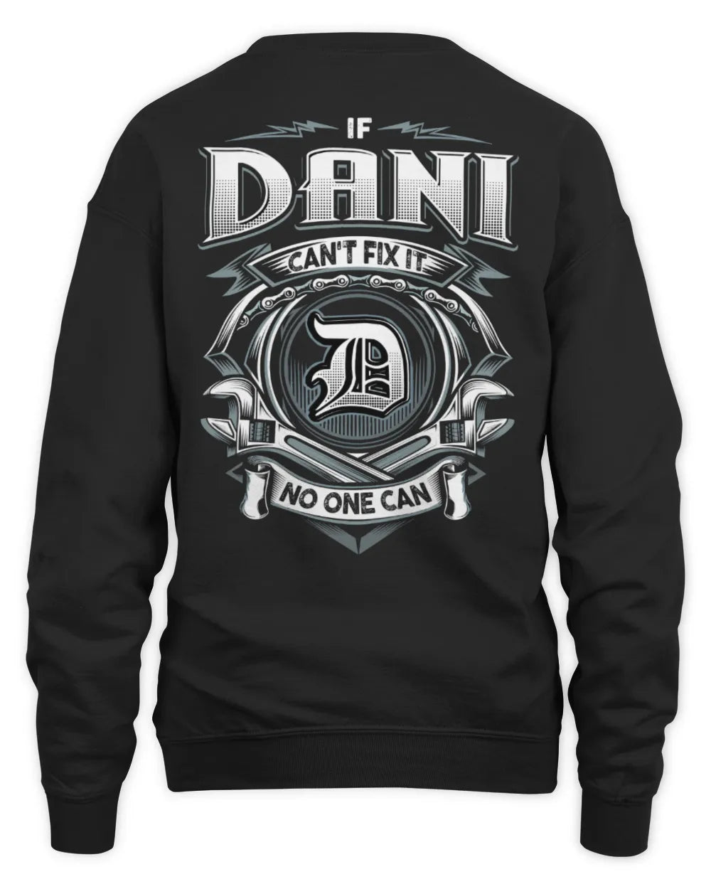 DANI AP81-K4-626 - Personalized Ahmed Quote Apparel “If Ahmed Can't Fix It, No One Can” - Unisex Sweatshirt - Black