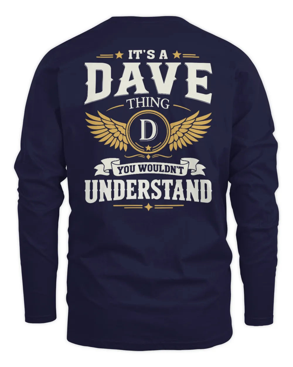 DAVE KT06-M008 It’s a [NAME] Thing – You Wouldn’t Understand | Personalized Vintage T-Shirt - Men's Long Sleeved T-Shirt - Navy