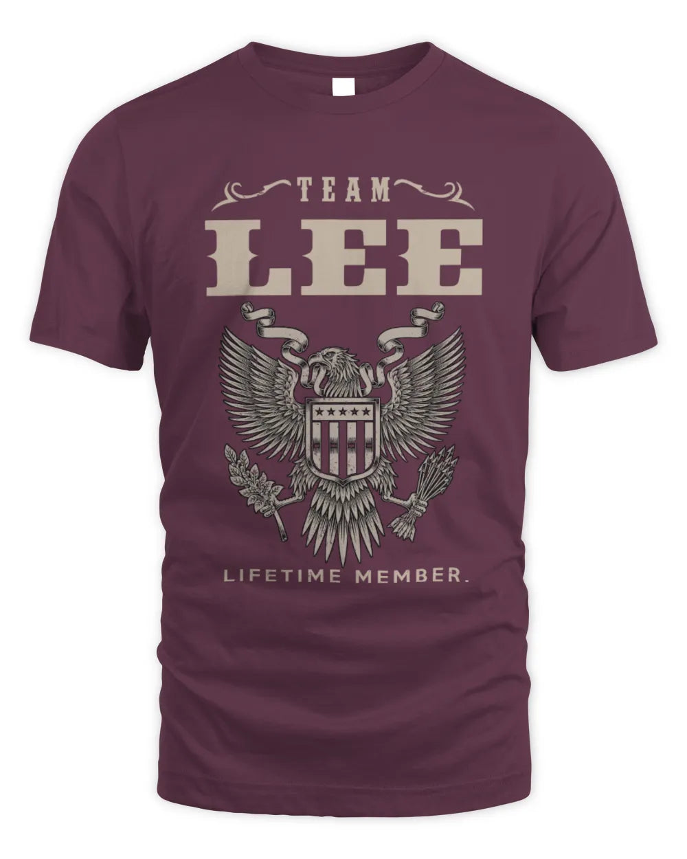 LEE TP06-K82 – Personalized Classic Style Apparel “Team NAME Lifetime Member” - Unisex Standard T-Shirt - Maroon