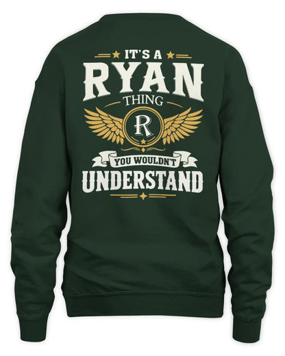 RYAN KT06-M008 It’s a [NAME] Thing – You Wouldn’t Understand | Personalized Vintage T-Shirt - Unisex Sweatshirt - Forest Green