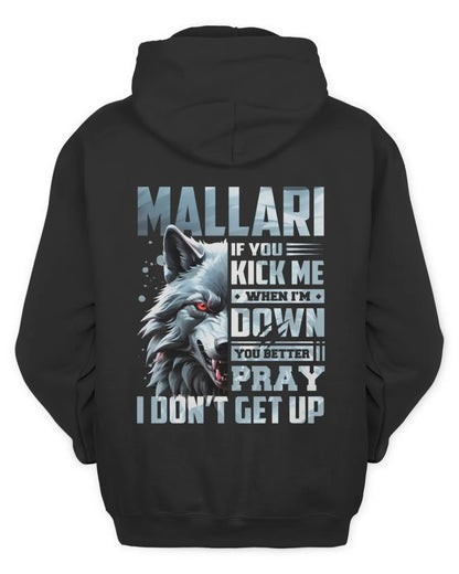 MALLARI AP62-K4-666 - Personalized Fierce Wolf Quote Apparel “If You Kick Me When I’m Down, You Better Pray I Don’t Get Up” - Unisex Hoodie - Black
