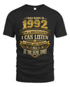 1992 TH03-K4 – Funny Birth Year Multitasker Quote T-Shirt