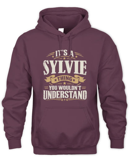 SYLVIE P08 TH51 - Personalized “It’s a/an [NAME] Thing – You Wouldn’t Understand” Shirt - Unisex Hoodie - Maroon