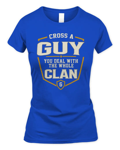 GUY NT1-K008 Cross A/An NAME, You Deal With the Whole Clan | Personalized Vintage T-Shirt - Women's Standard T-Shirt - Royal