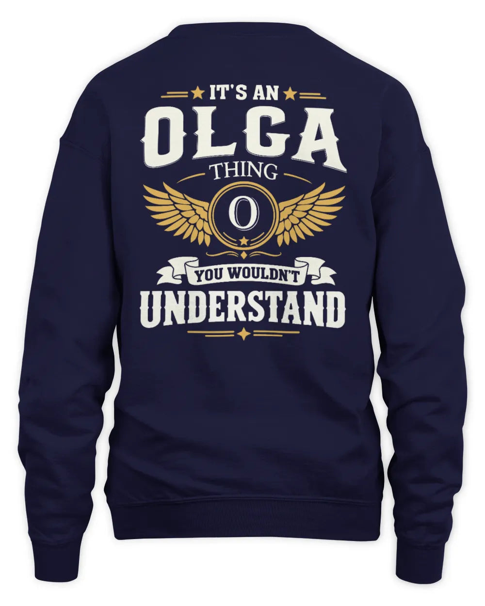 OLGA KT06-M008 It’s a [NAME] Thing – You Wouldn’t Understand | Personalized Vintage T-Shirt - Unisex Sweatshirt - Navy