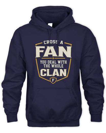 FAN NT1-K008 Cross A/An NAME, You Deal With the Whole Clan | Personalized Vintage T-Shirt - Unisex Hoodie - Navy