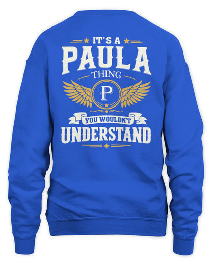 PAULA KT06-M008 It’s a [NAME] Thing – You Wouldn’t Understand | Personalized Vintage T-Shirt - Unisex Sweatshirt - Royal