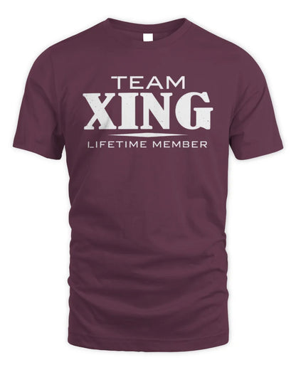 XING BL62-K4-128 - Personalized “Team NAME Lifetime Member” - Unisex Standard T-Shirt - Maroon