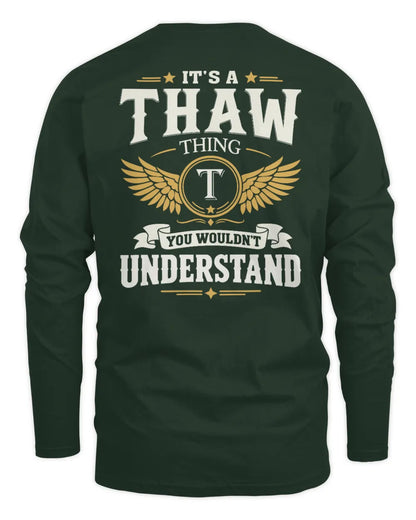 THAW KT06-M008 It’s a [NAME] Thing – You Wouldn’t Understand | Personalized Vintage T-Shirt - Men's Long Sleeved T-Shirt - Forest Green