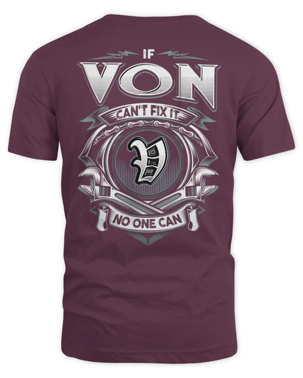 VON AP81-K4-626 - Personalized Ahmed Quote Apparel “If Ahmed Can't Fix It, No One Can” - Unisex Standard T-Shirt - Maroon