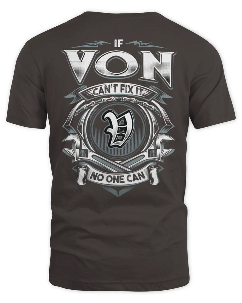 VON AP81-K4-626 - Personalized Ahmed Quote Apparel “If Ahmed Can't Fix It, No One Can” - Unisex Standard T-Shirt - Dark Chocolate