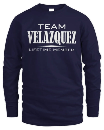 VELAZQUEZ BL62-K4-128 - Personalized “Team NAME Lifetime Member” - Men's Long Sleeved T-Shirt - Navy