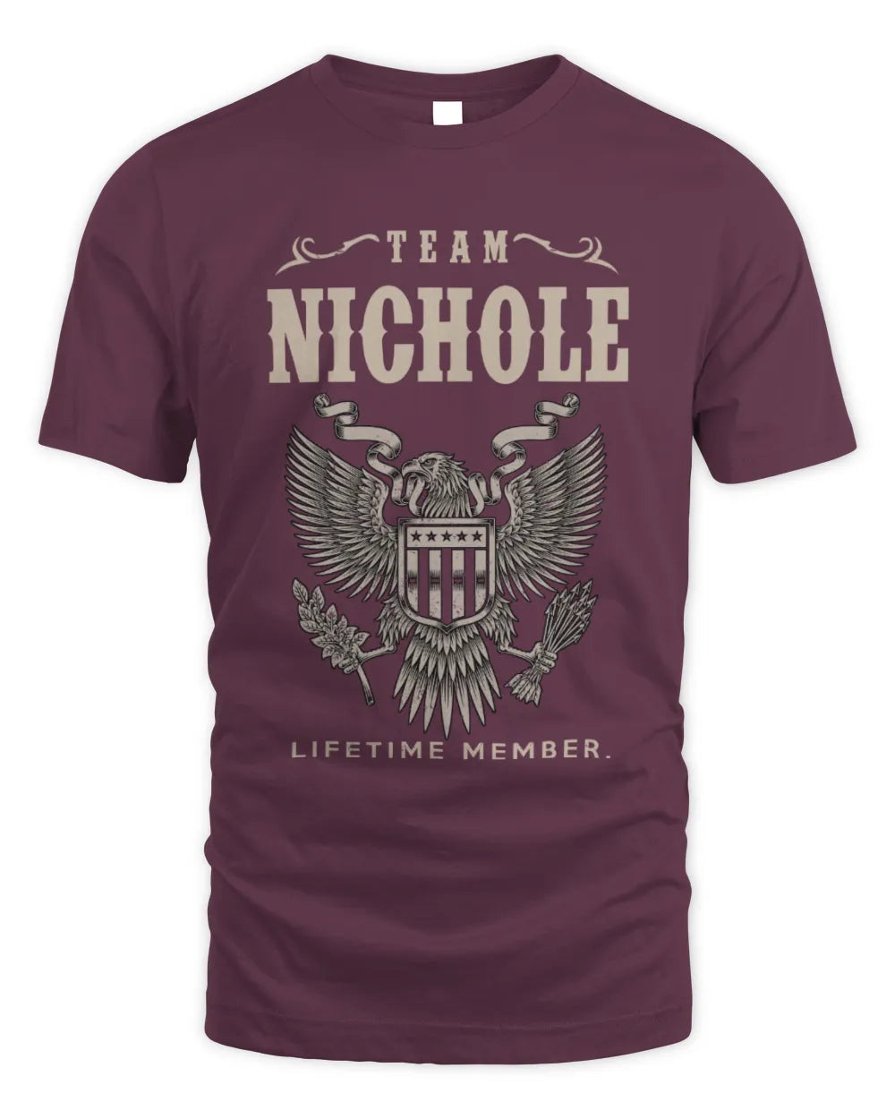 NICHOLE TP06-K82 – Personalized Classic Style Apparel “Team NAME Lifetime Member” - Unisex Standard T-Shirt - Maroon
