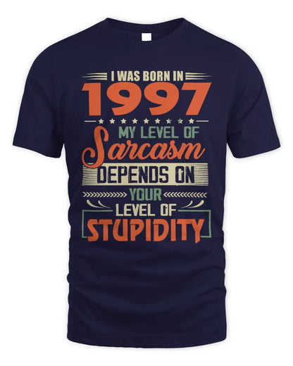 1997 HH89-K2 – Vintage Born to Be Sarcastic T-Shirt - Unisex Standard T-Shirt - Navy