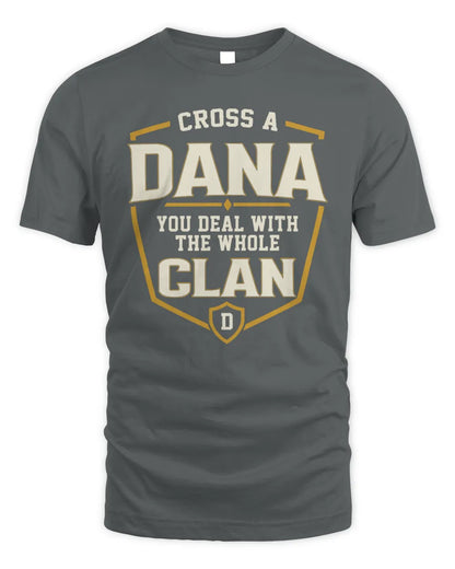 DANA NT1-K008 Cross A/An NAME, You Deal With the Whole Clan | Personalized Vintage T-Shirt - Unisex Standard T-Shirt - Charcoal