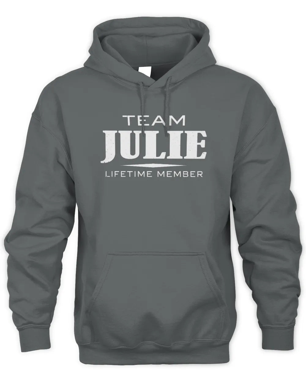 JULIE BL62-K4-128 - Personalized “Team NAME Lifetime Member” - Unisex Hoodie - Charcoal