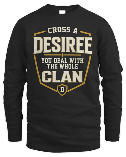 DESIREE NT1-K008 Cross A/An NAME, You Deal With the Whole Clan | Personalized Vintage T-Shirt - Men's Long Sleeved T-Shirt - Black