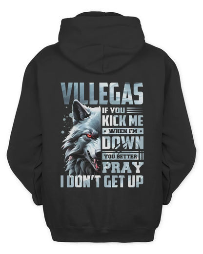 VILLEGAS AP62-K4-666 - Personalized Fierce Wolf Quote Apparel “If You Kick Me When I’m Down, You Better Pray I Don’t Get Up” - Unisex Hoodie - Black