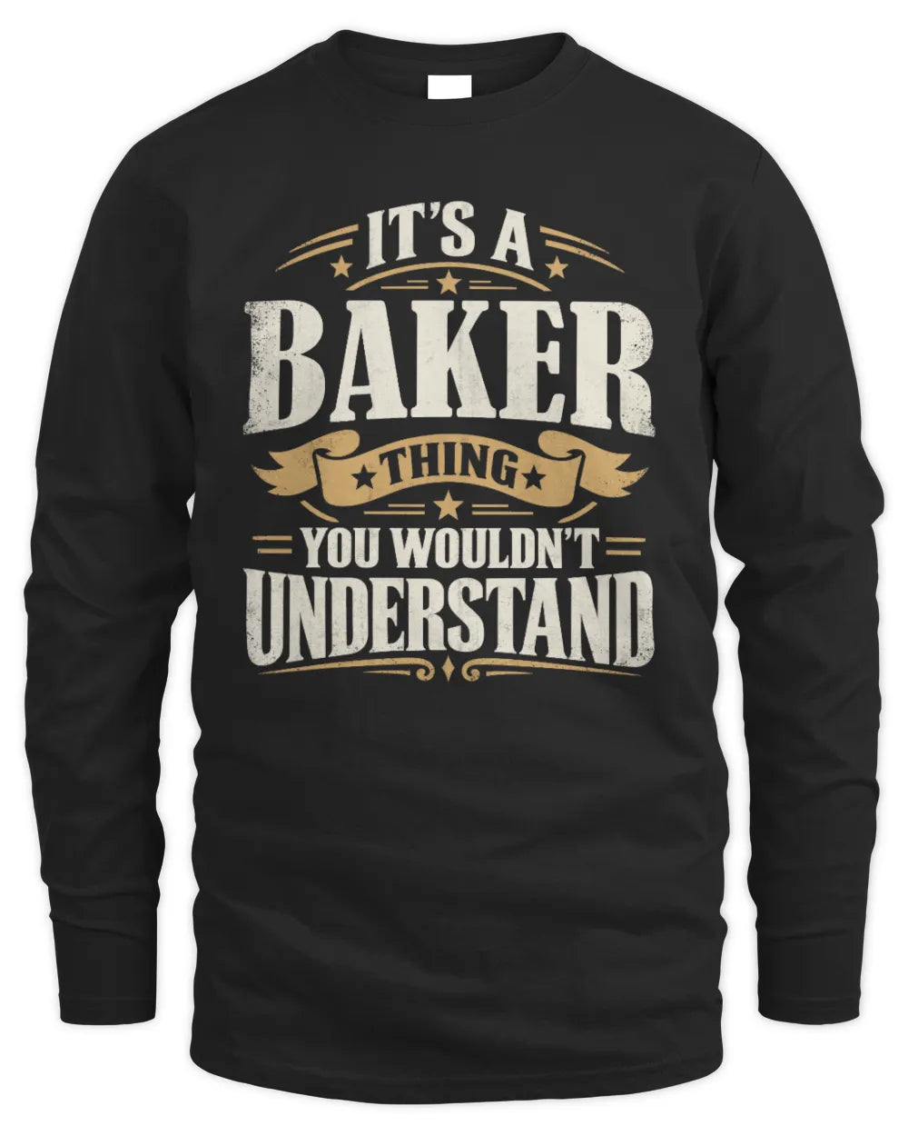 BAKER P08 TH51 - Personalized “It’s a/an [NAME] Thing – You Wouldn’t Understand” Shirt - Men's Long Sleeved T-Shirt - Black