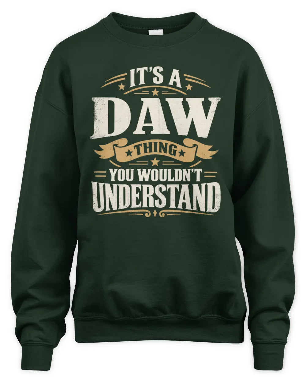 DAW P08 TH51 - Personalized “It’s a/an [NAME] Thing – You Wouldn’t Understand” Shirt - Unisex Sweatshirt - Forest Green
