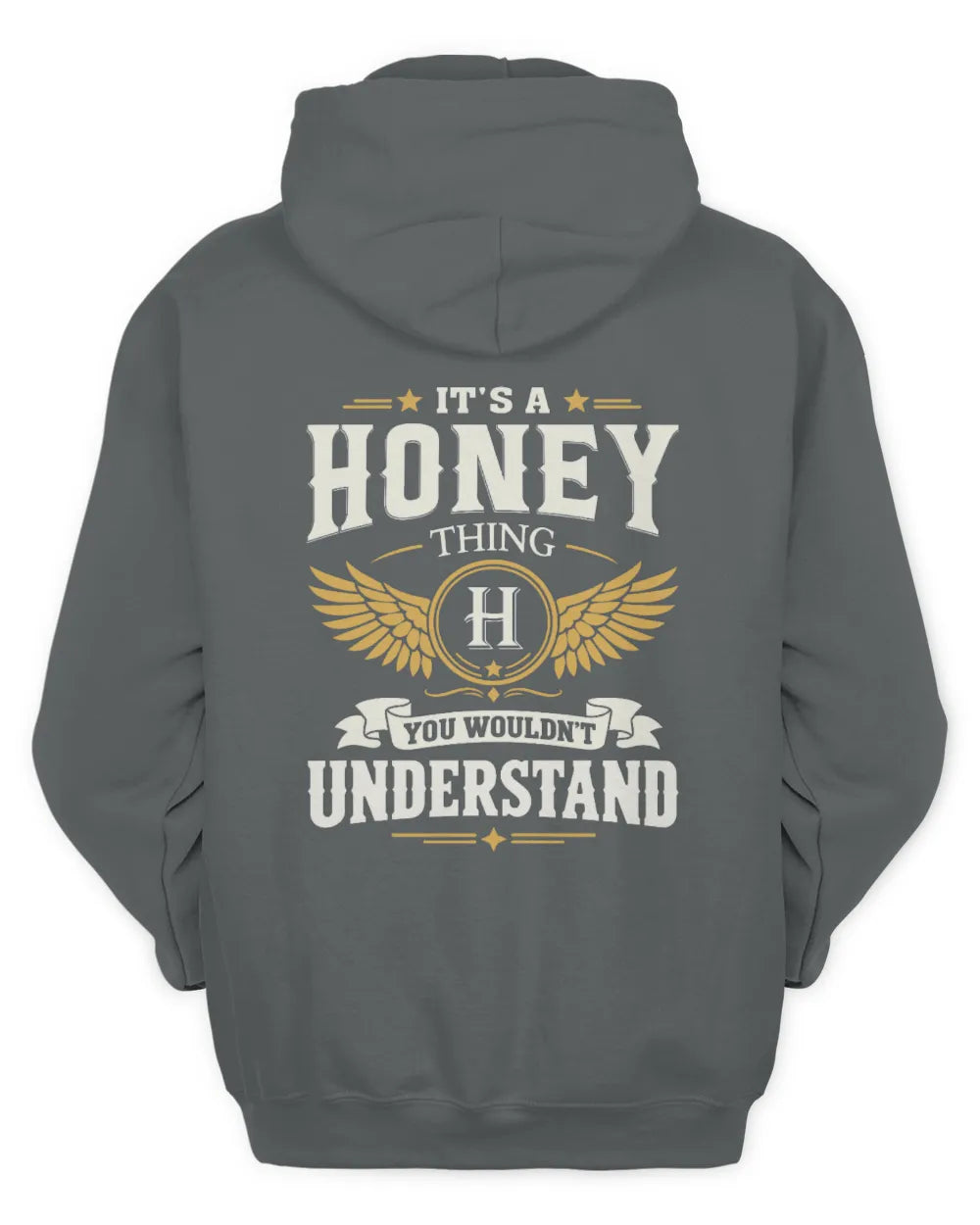 HONEY KT06-M008 It’s a [NAME] Thing – You Wouldn’t Understand | Personalized Vintage T-Shirt - Unisex Hoodie - Charcoal