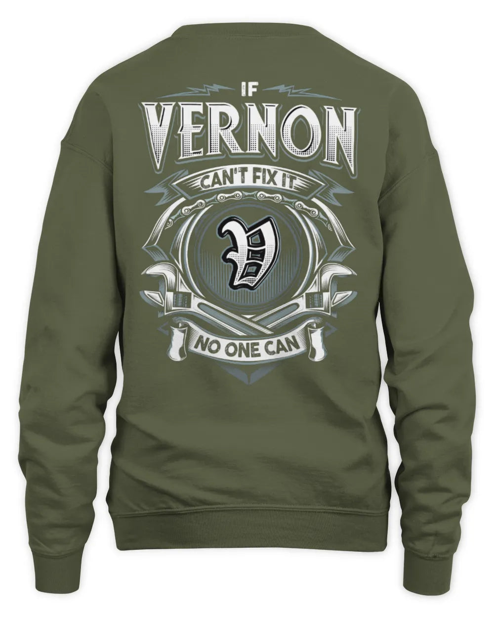 VERNON AP81-K4-626 - Personalized Ahmed Quote Apparel “If Ahmed Can't Fix It, No One Can” - Unisex Sweatshirt - Military Green