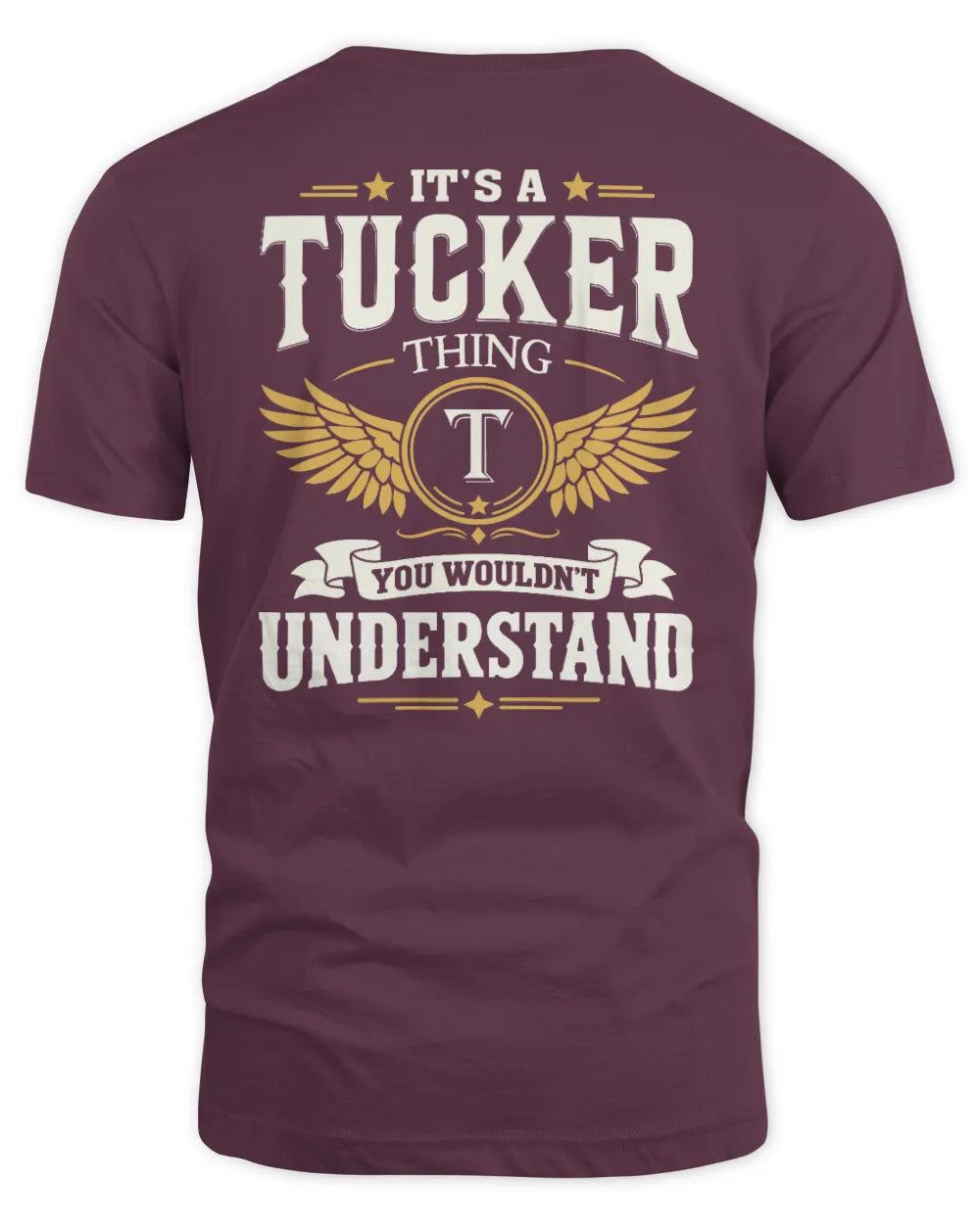 TUCKER KT06-M008 It’s a [NAME] Thing – You Wouldn’t Understand | Personalized Vintage T-Shirt - Unisex Standard T-Shirt - Maroon