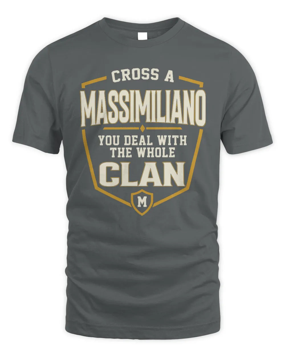 MASSIMILIANO NT1-K008 Cross A/An NAME, You Deal With the Whole Clan | Personalized Vintage T-Shirt - Unisex Standard T-Shirt - Charcoal