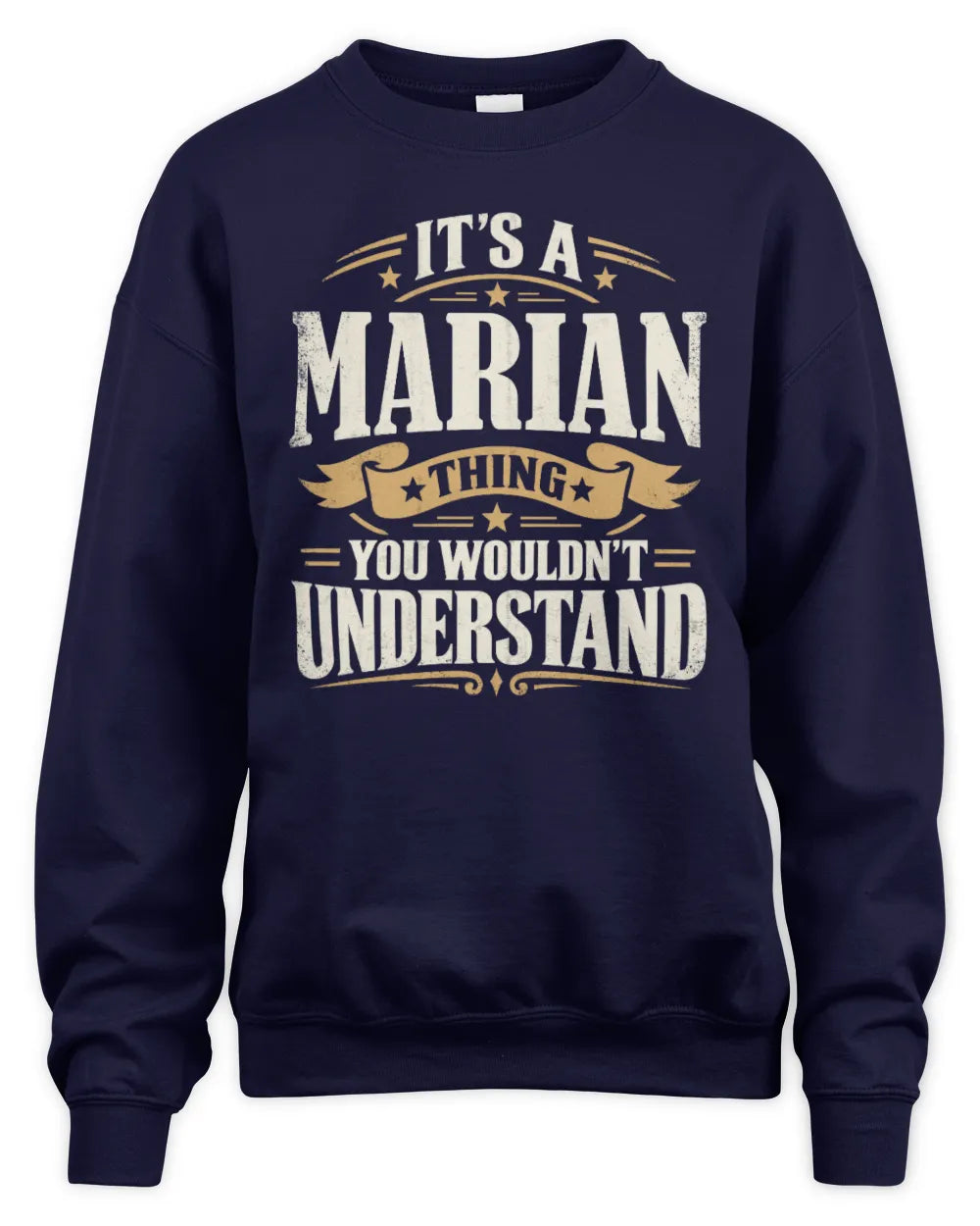 MARIAN P08 TH51 - Personalized “It’s a/an [NAME] Thing – You Wouldn’t Understand” Shirt - Unisex Sweatshirt - Navy