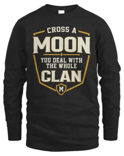 MOON NT1-K008 Cross A/An NAME, You Deal With the Whole Clan | Personalized Vintage T-Shirt - Men's Long Sleeved T-Shirt - Black