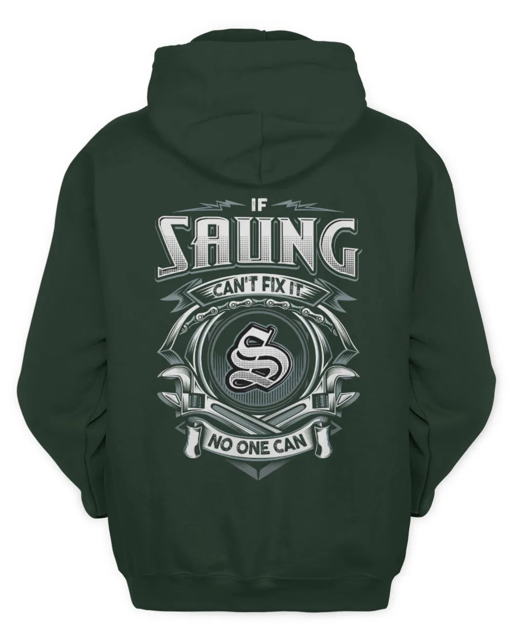 SAUNG AP81-K4-626 - Personalized Ahmed Quote Apparel “If Ahmed Can't Fix It, No One Can” - Unisex Hoodie - Forest Green
