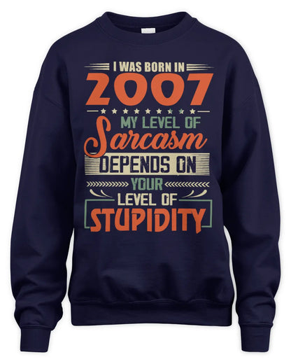 2007 HH89-K2 – Vintage Born to Be Sarcastic T-Shirt - Unisex Sweatshirt - Navy