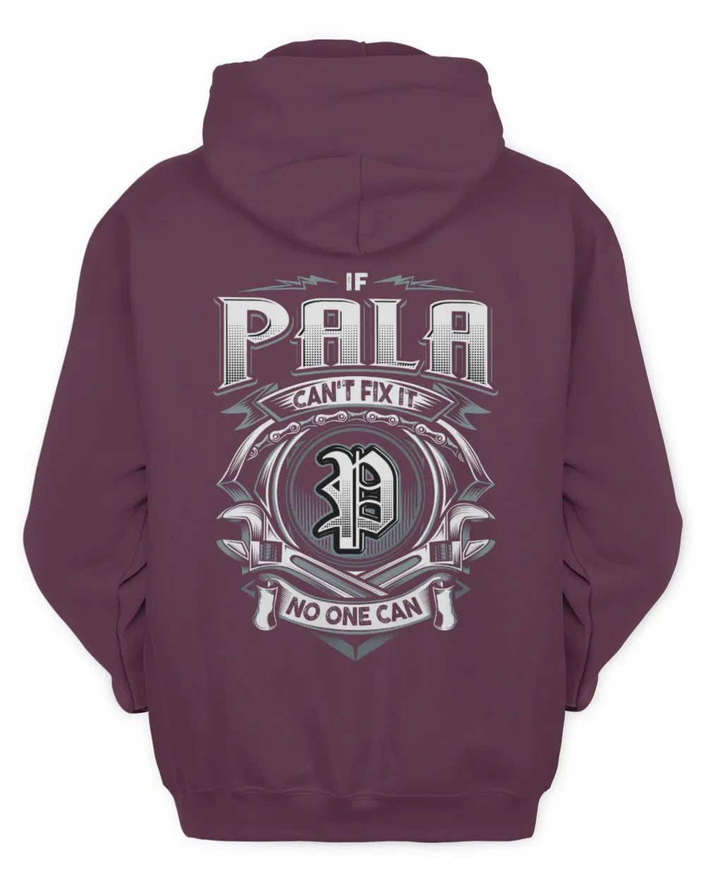 PALA AP81-K4-626 - Personalized Ahmed Quote Apparel “If Ahmed Can't Fix It, No One Can” - Unisex Hoodie - Maroon