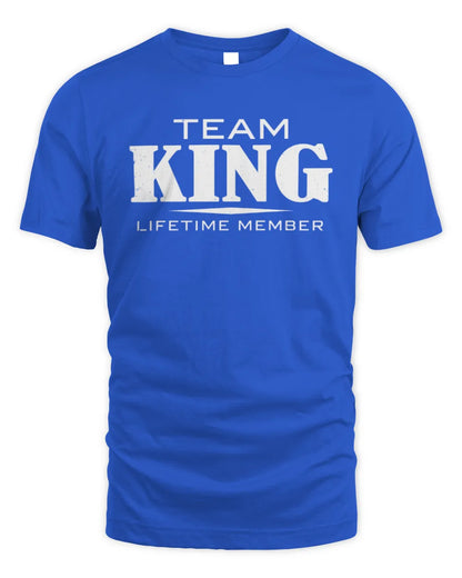 KING BL62-K4-128 - Personalized “Team NAME Lifetime Member” - Unisex Standard T-Shirt - Royal