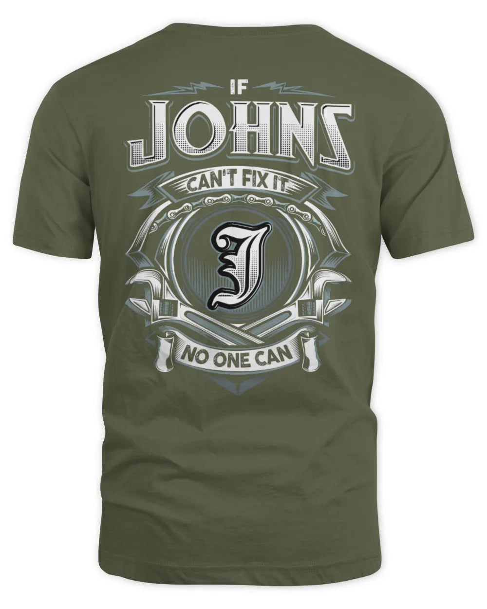 JOHNS AP81-K4-626 - Personalized Ahmed Quote Apparel “If Ahmed Can't Fix It, No One Can” - Unisex Standard T-Shirt - Military Green