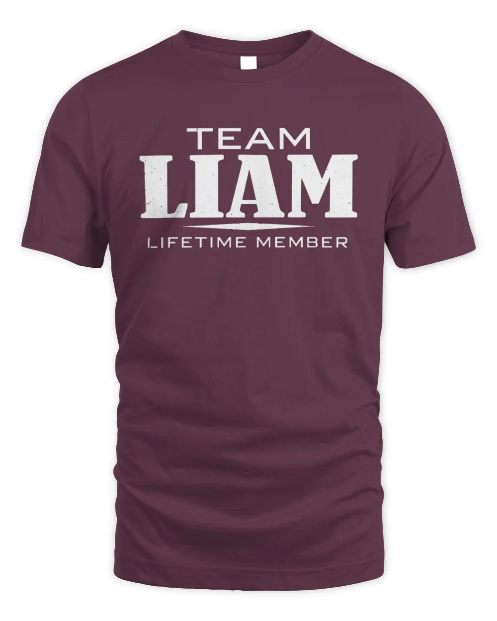 LIAM BL62-K4-128 - Personalized “Team NAME Lifetime Member” - Unisex Standard T-Shirt - Maroon