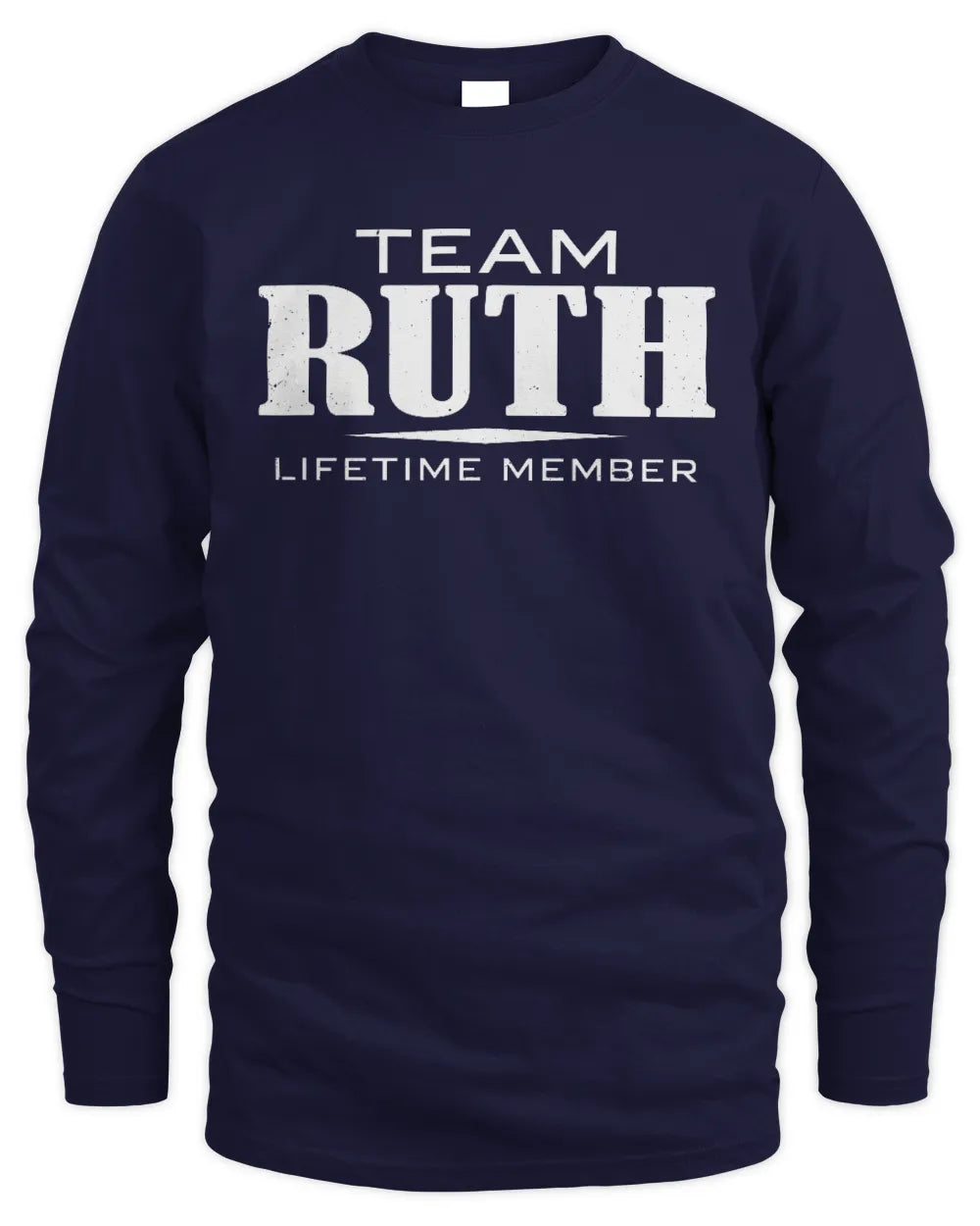 RUTH BL62-K4-128 - Personalized “Team NAME Lifetime Member” - Men's Long Sleeved T-Shirt - Navy
