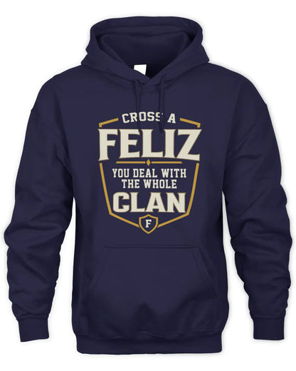 FELIZ NT1-K008 Cross A/An NAME, You Deal With the Whole Clan | Personalized Vintage T-Shirt - Unisex Hoodie - Navy