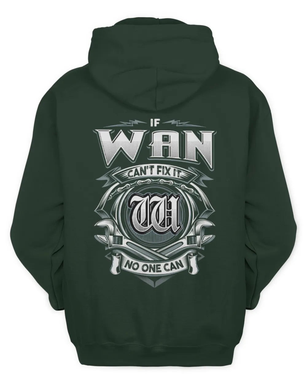 WAN AP81-K4-626 - Personalized Ahmed Quote Apparel “If Ahmed Can't Fix It, No One Can” - Unisex Hoodie - Forest Green