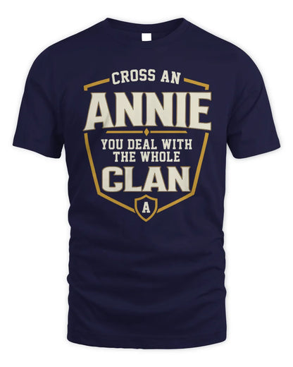 ANNIE NT1-K008 Cross A/An NAME, You Deal With the Whole Clan | Personalized Vintage T-Shirt - Unisex Standard T-Shirt - Navy