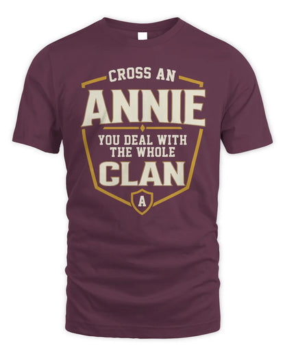 ANNIE NT1-K008 Cross A/An NAME, You Deal With the Whole Clan | Personalized Vintage T-Shirt - Unisex Standard T-Shirt - Maroon