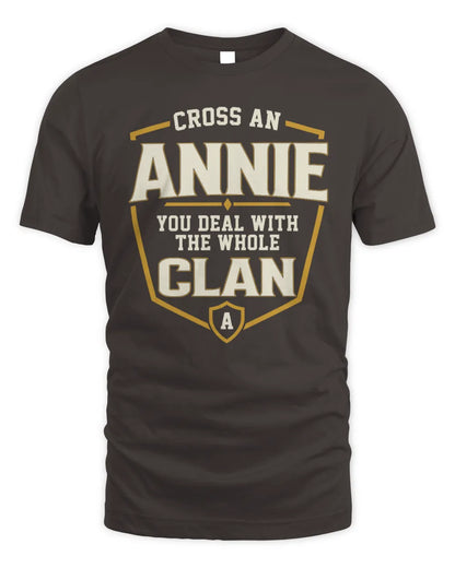 ANNIE NT1-K008 Cross A/An NAME, You Deal With the Whole Clan | Personalized Vintage T-Shirt - Unisex Standard T-Shirt - Dark Chocolate